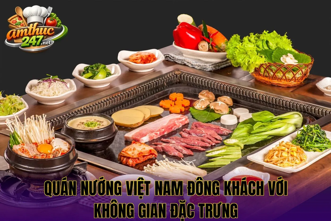 Quán nướng Việt Nam đông khách với không gian đặc trưng