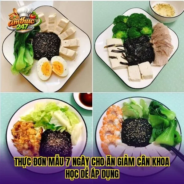 Thực đơn mẫu 7 ngày cho ăn giảm cân khoa học dễ áp dụng